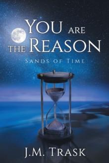 You are the Reason : Sands of Time