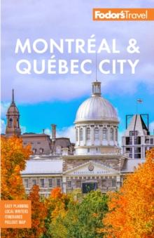 Fodor's Montreal & Quebec City