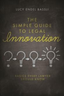 The Simple Guide to Legal Innovation