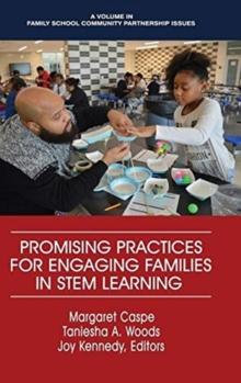 Promising Practices for Engaging Families in STEM Learning