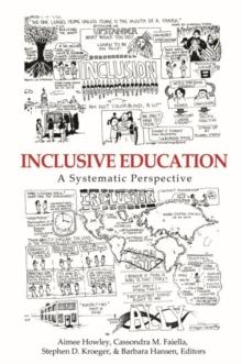 Inclusive Education : A Systematic Perspective