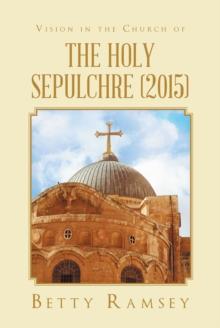 Vision in the Church of the Holy Sepulchre (2015)