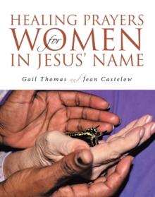 Healing Prayers for Women in Jesus' Name