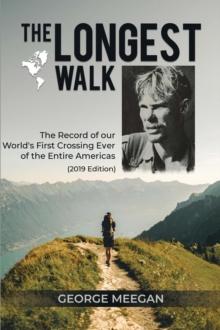 The Longest Walk