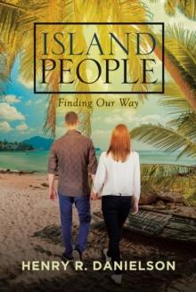 Island People : Finding Our Way