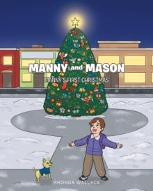 Manny and Mason : Manny's First Christmas