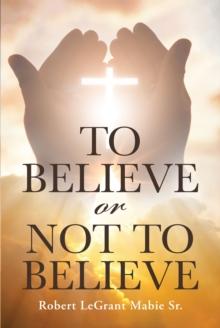 To Believe or Not to Believe