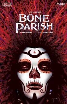 Bone Parish #3