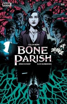 Bone Parish #6