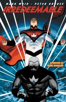 Irredeemable Vol. 1