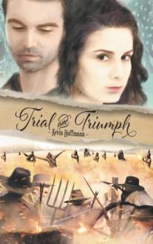 Trial and Triumph