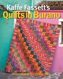 Kaffe Fassett's Quilts in Burano