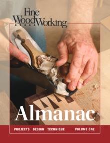 Fine Woodworking Almanac, Vol 1