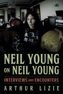 Neil Young on Neil Young