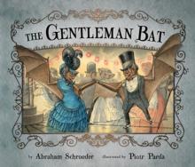 The Gentleman Bat