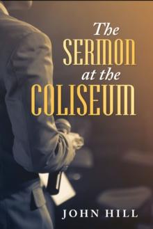 The Sermon At The Coliseum