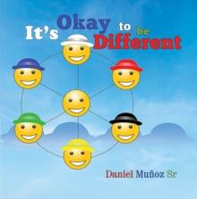 It's Okay To Be Different