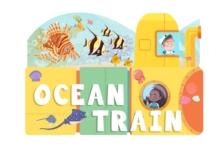 Ocean Train : An Activity Board Book