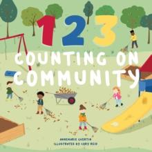 123 Counting on Community : A Board Book