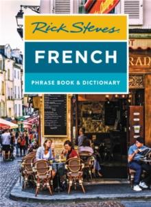 Rick Steves French Phrase Book & Dictionary (Eighth Edition)