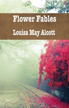 Flower Fables