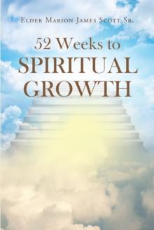 52 Weeks to Spiritual Growth