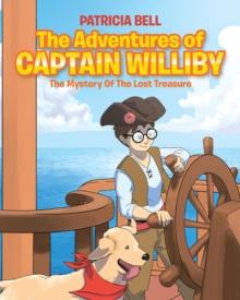 The Adventures of Captain Williby : The Mystery of the Lost Treasure