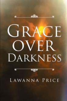 Grace Over Darkness