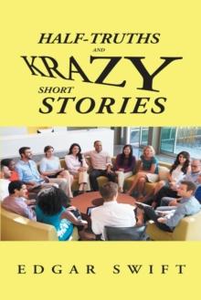 Half-Truths and Krazy Short Stories