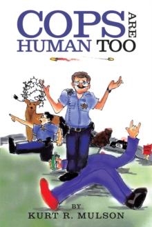 Cops Are Human Too