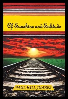 Of Sunshine and Solitude