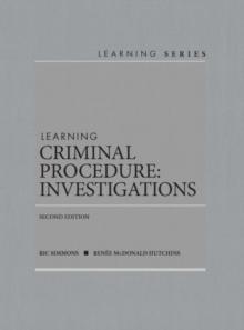 Learning Criminal Procedure : Investigations - CasebookPlus