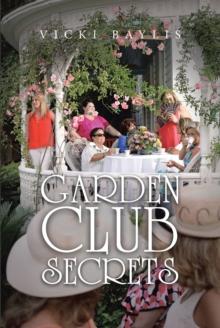 Garden Club Secrets