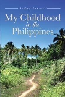 My Childhood in the Philippines