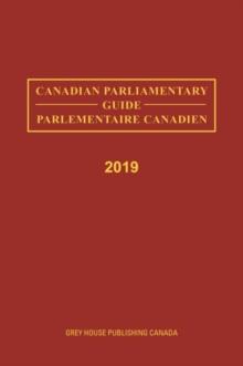 Canadian Parliamentary Guide, 2019