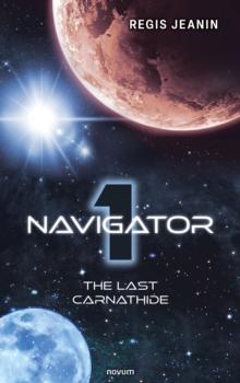 Navigator 1 : The last Carnathide