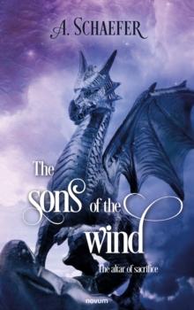 The sons of the wind : The altar of sacrifice