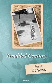 Troubled Century