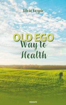 Old ego - Way to Health