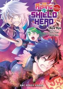 The Rising Of The Shield Hero Volume 21: The Manga Companion