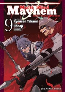 Multi-mind Mayhem Volume 9: Isekai Tensei Soudouki