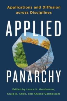 Applied Panarchy : Applications and Diffusion Across Disciplines