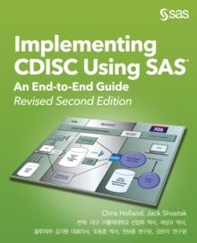 Implementing CDISC Using SAS : An End-to-End Guide, Revised Second Edition (Korean edition)