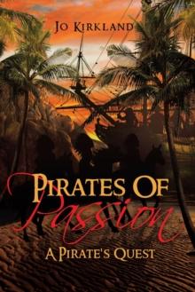 Pirates of Passion : A Pirate's Quest