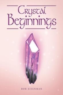 Crystal Beginnings