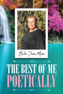 The Best of Me Poetically