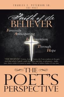 The Poet's Perspective : Faith Of The Believer