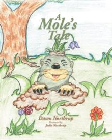 A Mole's Tale