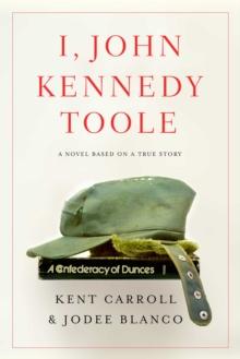 I, John Kennedy Toole