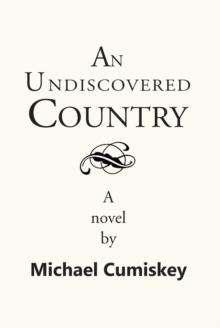 An Undiscovered Country